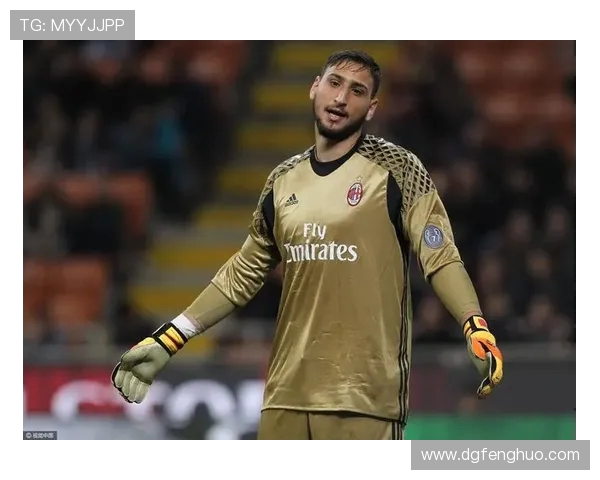 多纳鲁马：从青涩门将到世界顶级守门员的蜕变之路